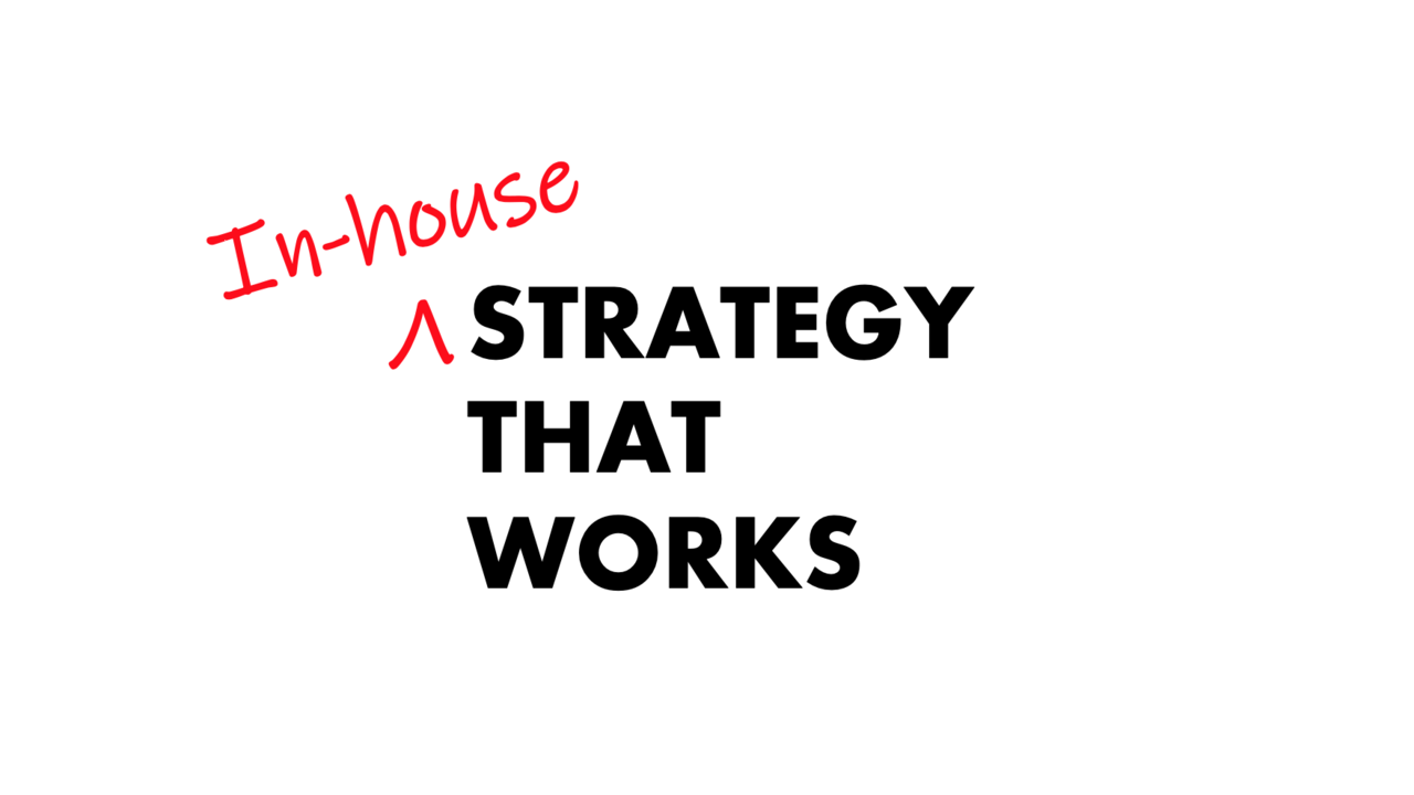 Brutal truth about what makes or brakes in-house strategy teams